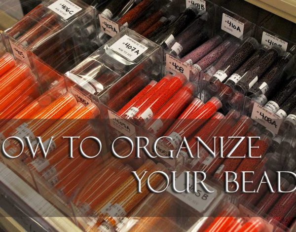 How To Organize Your Beads - Svetlana.Gallery