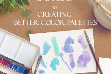 5 Steps To Creating Better Color Palettes - Svetlana.gallery Blog