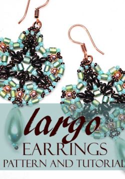 Largo Earrings Bead Pattern And Tutorial