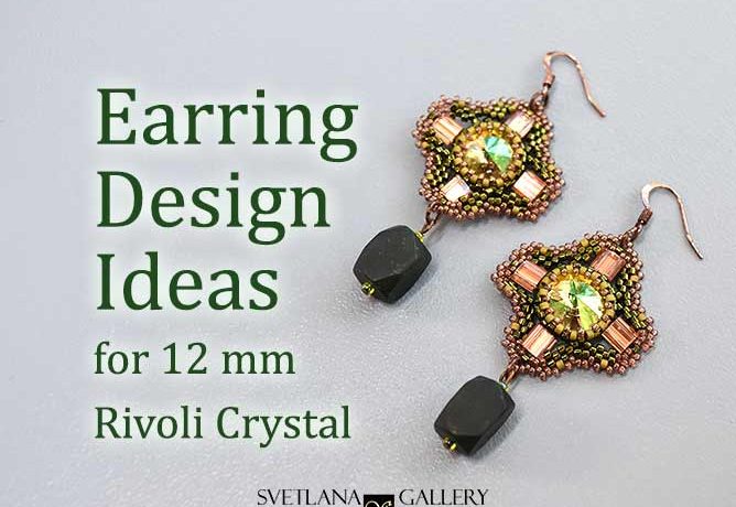 Earring Design Ideas for 12 mm Rivoli Crystal