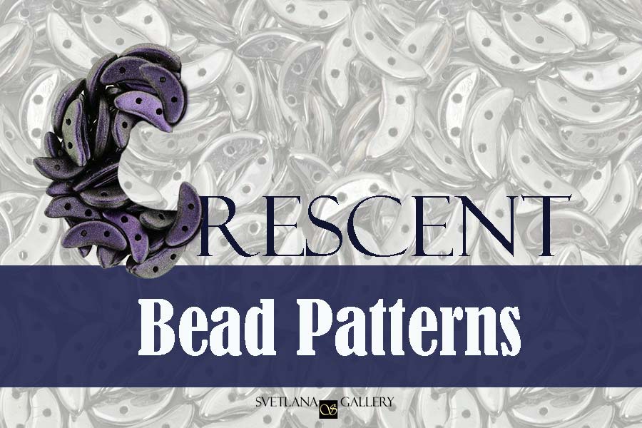 Crescent Bead Patterns - Svetlana.Gallery blog about beading