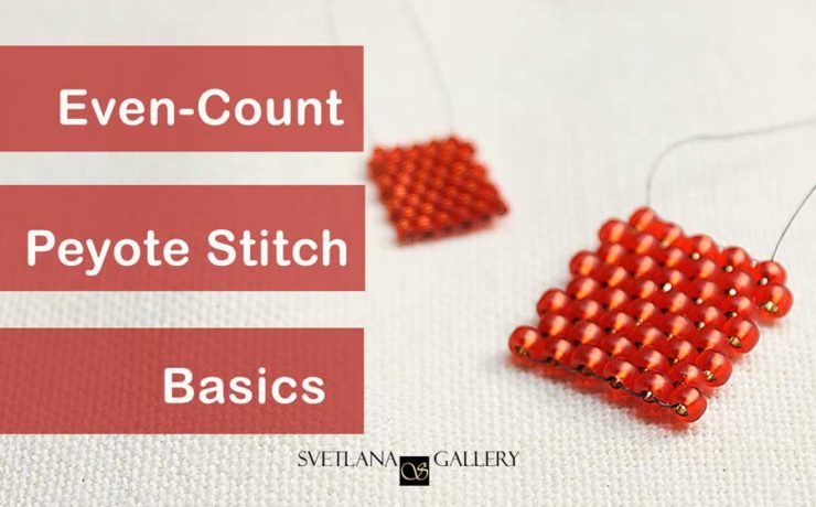 Flat Even Count Peyote Stitch Video Tutorial