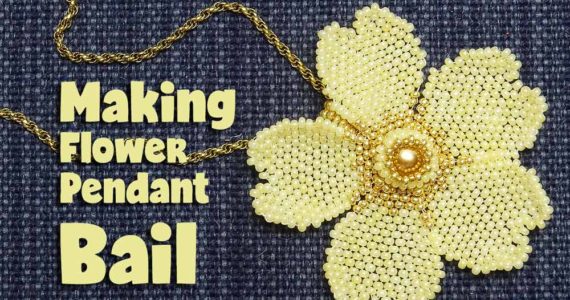 Making Flower Pendant Bail