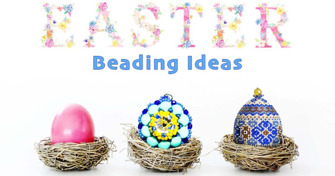 Easter Beading Ideas